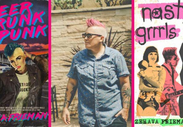 "Queer Drunk Punk" and "Nasty Grrrls" cover artwork by Todd Alcott. Middle: Author Zehava Frieman (Courtesy photo)