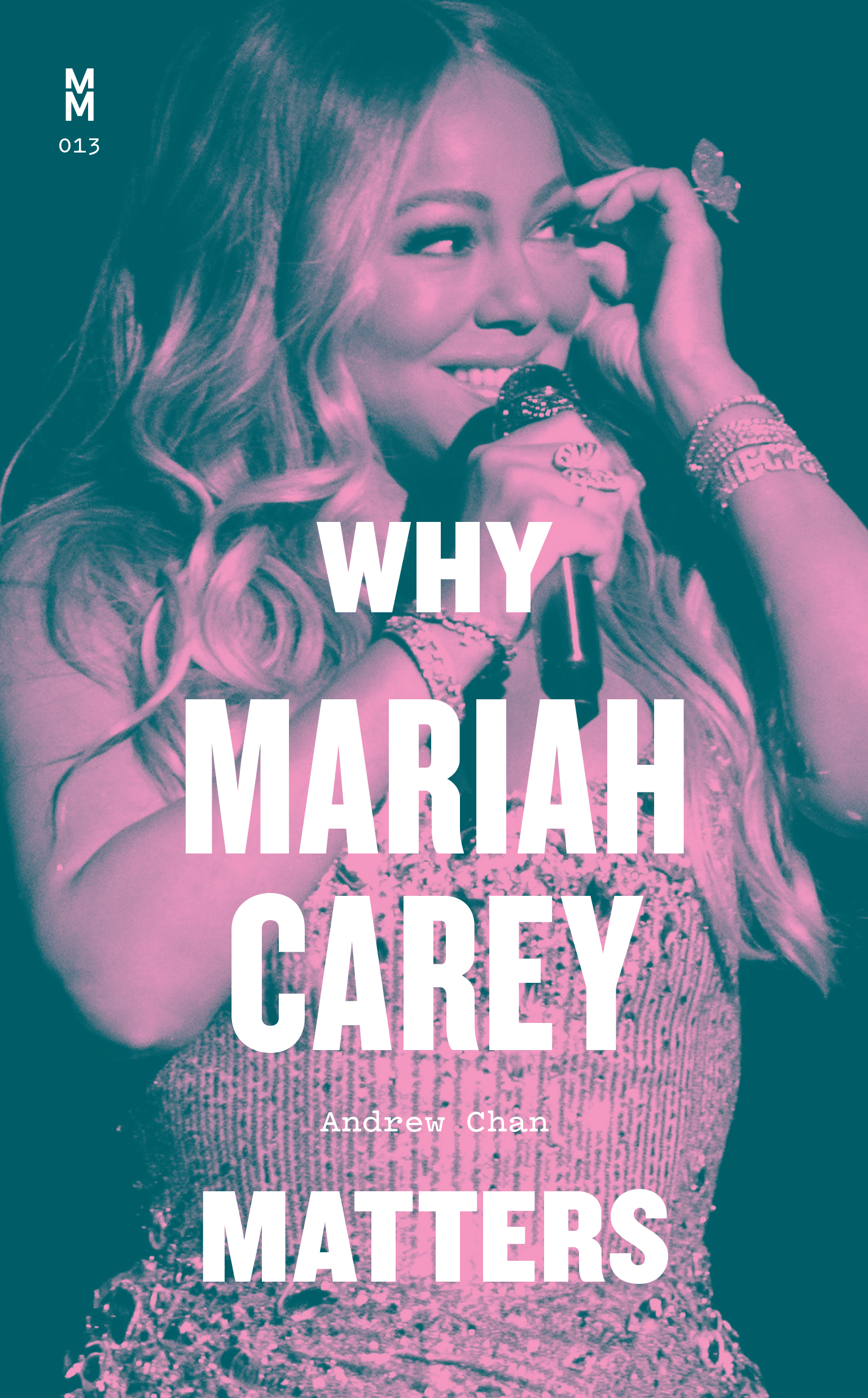 Cover Why Mariah Carey Matters