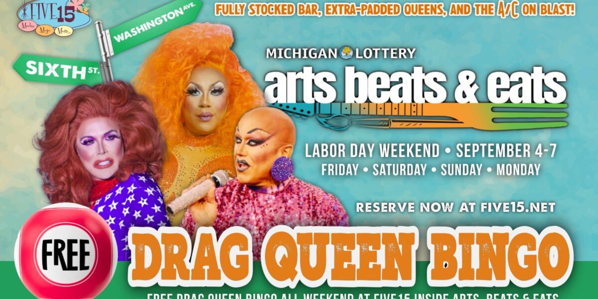 FREE Drag Queen Bingo! During Arts, Beats & Eats Weekend