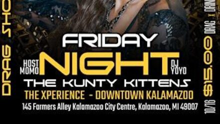 Friday Night With The Kunty Kittens October 16th At 7:30pm At The Xperience